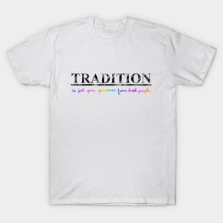 Tradition T-Shirt